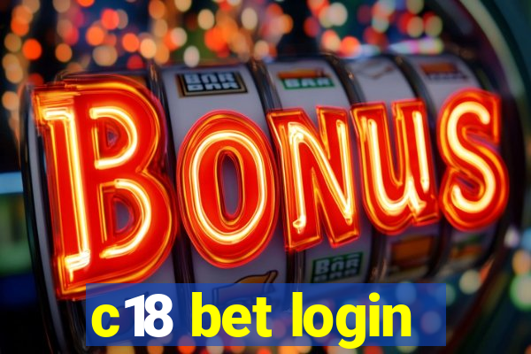 c18 bet login